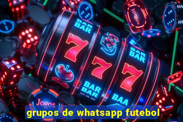 grupos de whatsapp futebol